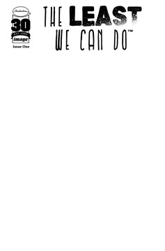 Least We Can Do #1 Cover D Blank Cover