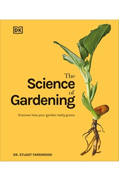 The Science Of Gardening (Hardcover Book)