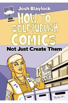 How To Self-Publish Comics Not Just Create Them 5th Edition