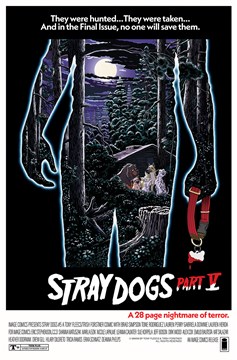 Stray Dogs #5 Cover B Horror Movie Variant Forstner & Fleecs