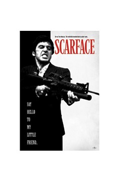 Scarface - Say Hello To My Little Friend Poster