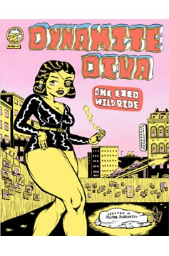 Dynamite Diva One-Eyed Wild Ride