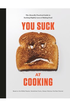 You Suck At Cooking (Hardcover Book)