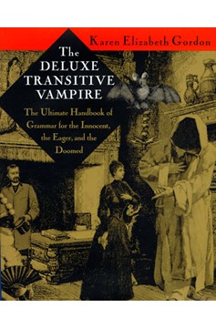 The Deluxe Transitive Vampire (Hardcover Book)