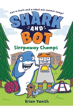 Shark and Bot Graphic Novel Volume 2 Sleepaway Champs