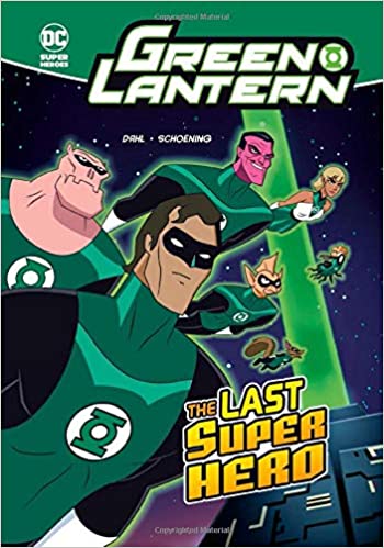 Green Lantern The Last Super Hero