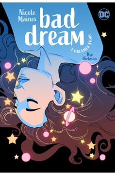 Bad Dream A Dreamer Story Graphic Novel
