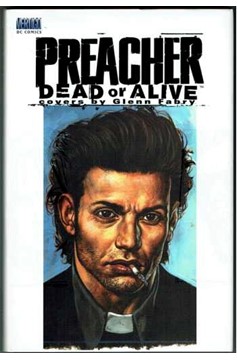 Preacher Dead Or Alive The Collected Covers Hardcover