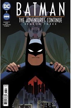 Batman The Adventures Continue Season Three #6 Cover A Evan Doc Shaner (Of 8)