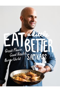 Eat A Little Better (Hardcover Book)