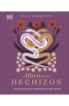 El Libro De Los Hechizos (The Book Of Spells) (Hardcover Book)