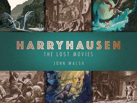 Harryhausen Lost Movies Hardcover