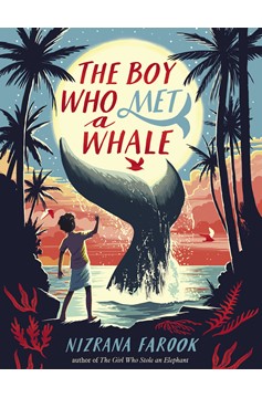 The Boy Who Met A Whale (Hardcover Book)