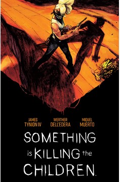 Something is Killing the Children Deluxe Edition Hardcover Book 2