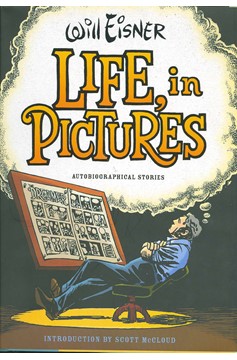 Will Eisner Life In Pictures Hardcover