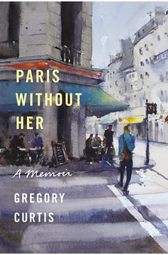 Paris Without Her (Hardcover Book)