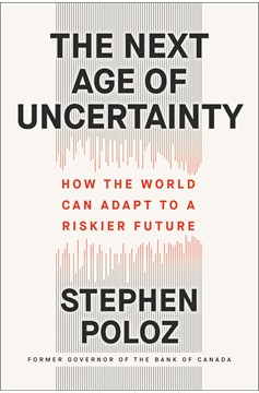 The Next Age Of Uncertainty (Hardcover Book)