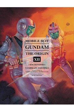 Mobile Suit Gundam Origin Hardcover Graphic Novel Volume 12 Encounters