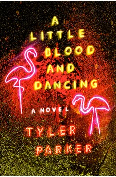 A Little Blood And Dancing (Hardcover Book)