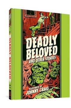 EC Deadly Beloved And Other Stories Hardcover (Mature)