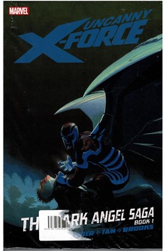 Uncanny X-Force : The Dark Angel Saga Volumes 3+4 Comic Pack
