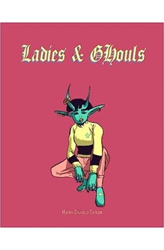 Ladies & Ghouls: A Coloring Book