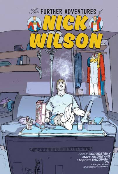 Further Adventure of Nick Wilson Graphic Novel Volume 1 (Mature) (Mature)