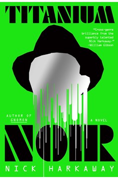 Titanium Noir (Hardcover Book)