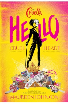 Hello, Cruel Heart (Hardcover Book)