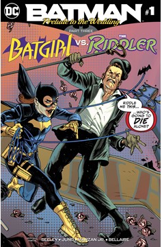 Batman Prelude To The Wedding Batgirl Vs Riddler #1
