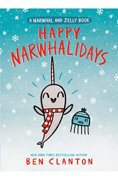 Narwhal Graphic Novel Volume 5 Happy Narwhalidays