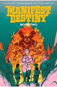 Manifest Destiny Deluxe Hardcover Graphic Novel Volume 2 (Mature)