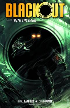Blackout Graphic Novel Volume 1 Into Dark