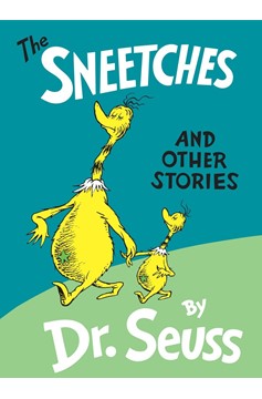 The Sneetches And Other Stories (Hardcover Book)