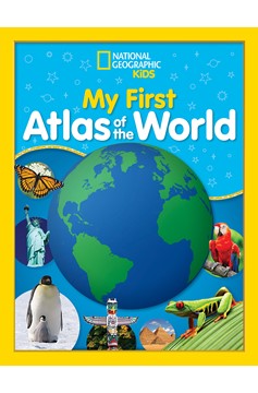 National Geographic Kids My First Atlas Of The World (Hardcover Book)