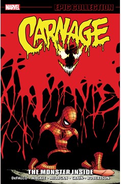 Carnage Epic Collection Graphic Novel Volume 3 The Monster Inside