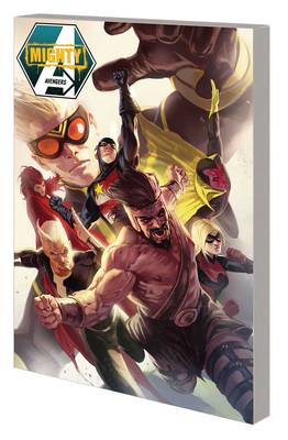 Mighty Avengers by Slott Graphic Novel Complete Collection