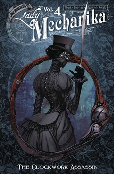 Lady Mechanika Graphic Novel Volume 4 Clockwork Assassin