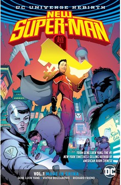 New Superman Graphic Novel Volume 1 Made In China (Rebirth)