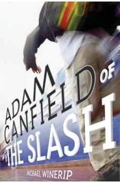 Adam Canfield Of The Slash (Hardcover Book)