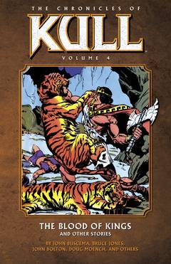 Chronicles of Kull Graphic Novel Volume 4 Blood of Kings Other Stories