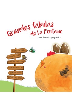 Grandes Fábulas De La Fontaine Para Los Más Pequeños /La Fontaine'S Great Fables for The Little Ones (Hardcover Book)