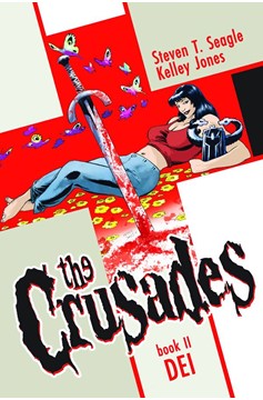 Crusades Hardcover Volume 2 Dei (Mature)