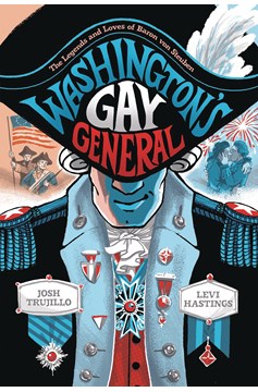 Washingtons Gay General Hardcover Graphic Novel (Mature)