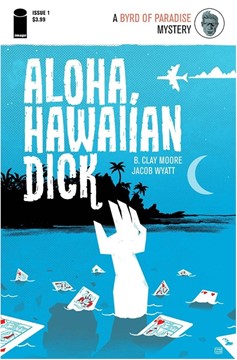 Aloha, Hawaiian Dick Limited Series Bundle Issues 1-5