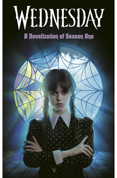 Wednesday A Novelization Of Season One