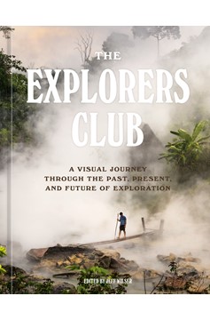 The Explorers Club (Hardcover Book)