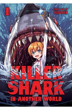 Killer Shark in Another World Manga Volume 1