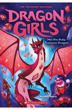 Dragon Girls Novel Volume 4 Mei The Ruby Treasure Dragon