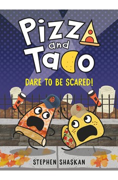 Pizza and Taco Hardcover Graphic Novel Volume 6 Dare to be Scared!